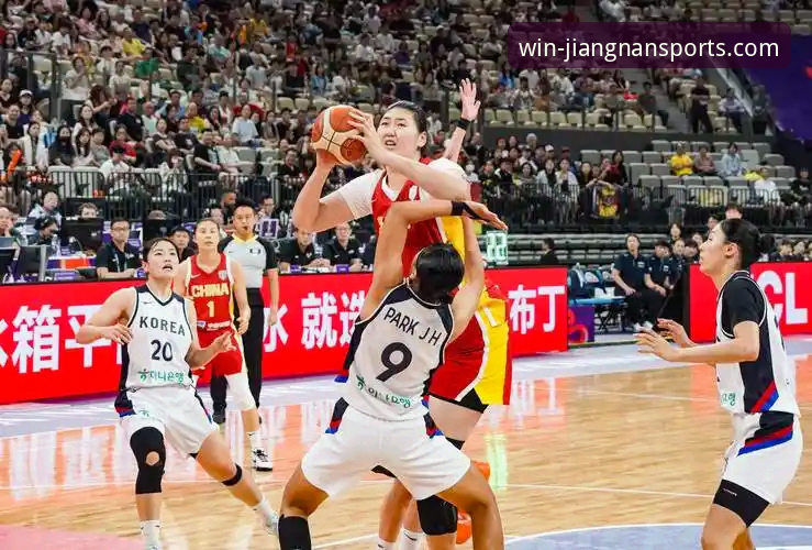 中国女篮关键战复盘与江南体育平台观赛体验深度评测